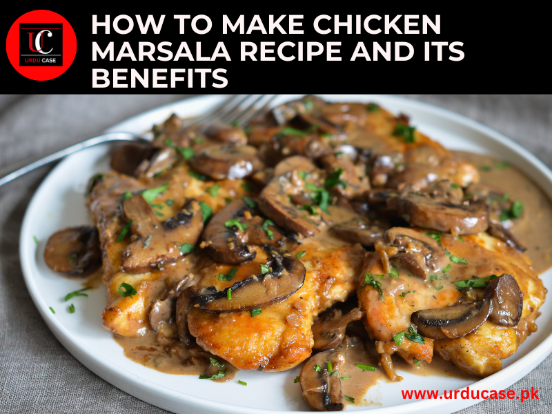 Make Chicken Marsala Recipe