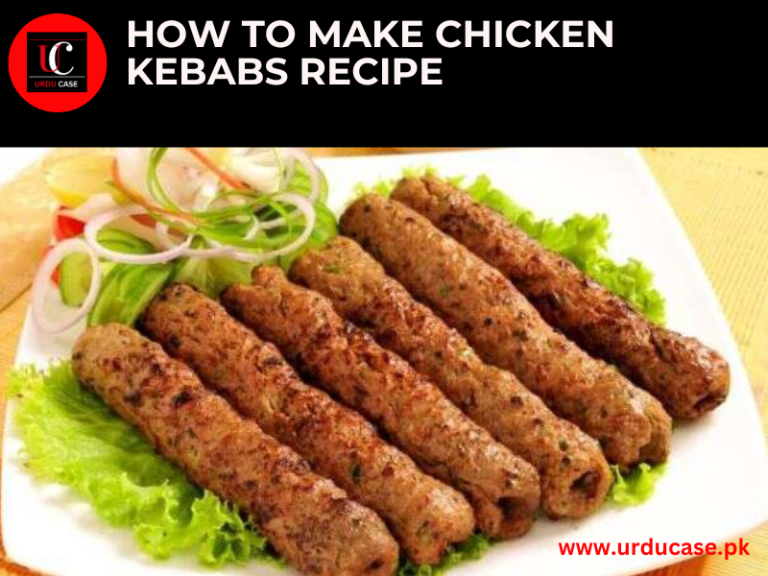 Chicken Kebabs Recipe